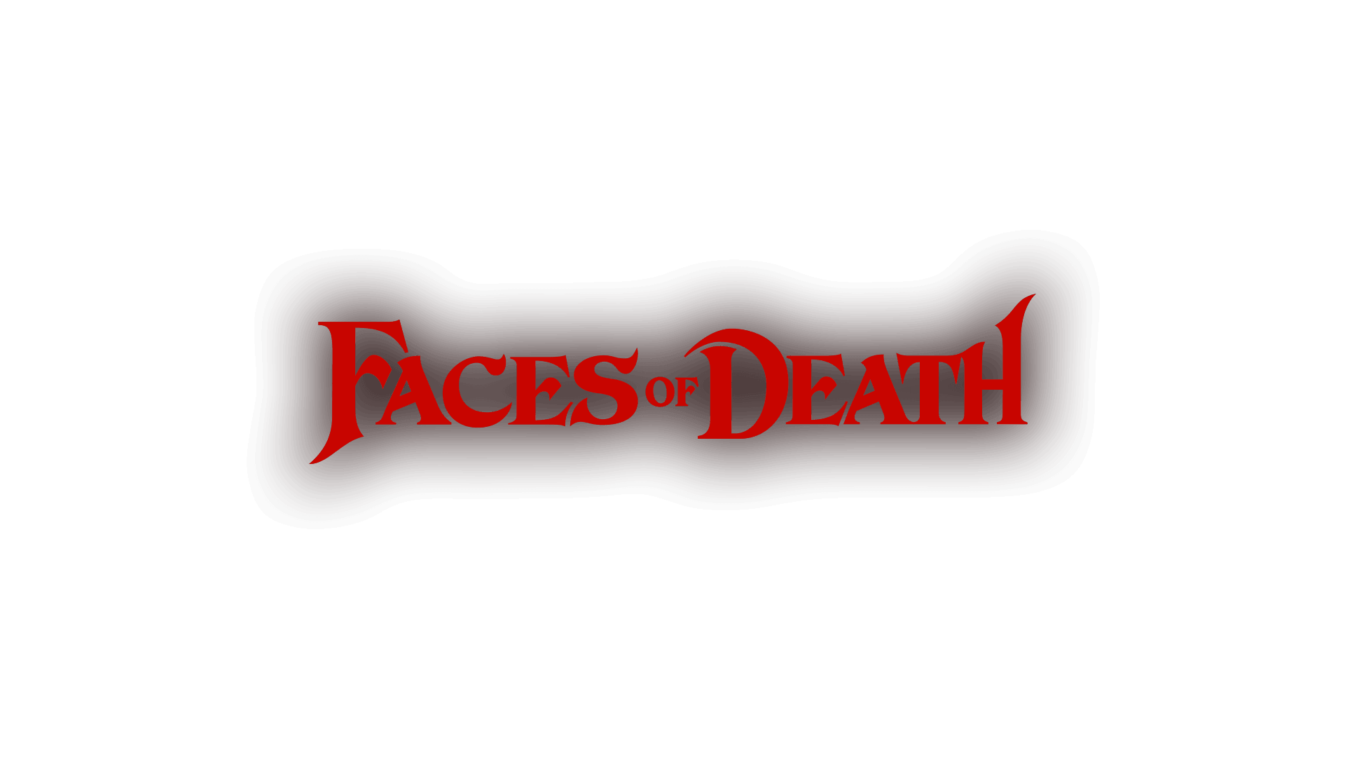 Faces of Death